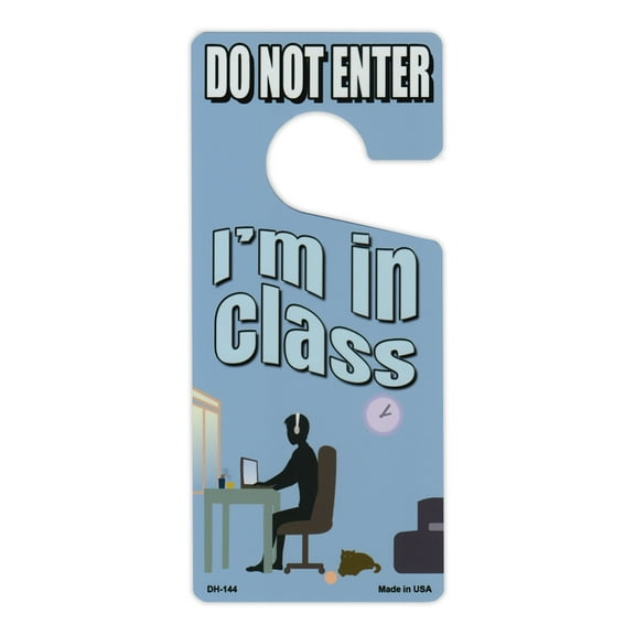 Door Knob Hanger, Metal, Do Not Enter, I'm In Class, Blue, 4" x 9"