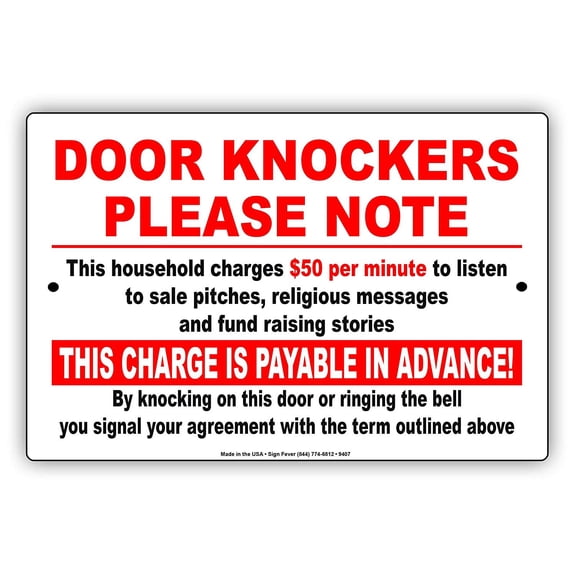 Door Knockers Please Note This Household 50$ Per Minute To Listen Warning Metal Aluminum Sign 8x12