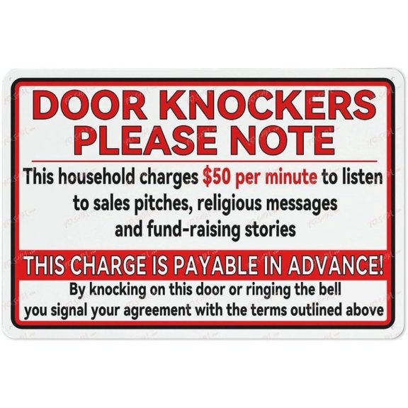 Door Knockers Please Note We Charge 50 A Minute To Listen Aluminum Sign Indoor & Outdoor Use Sign 12X8 Inch, Matel6