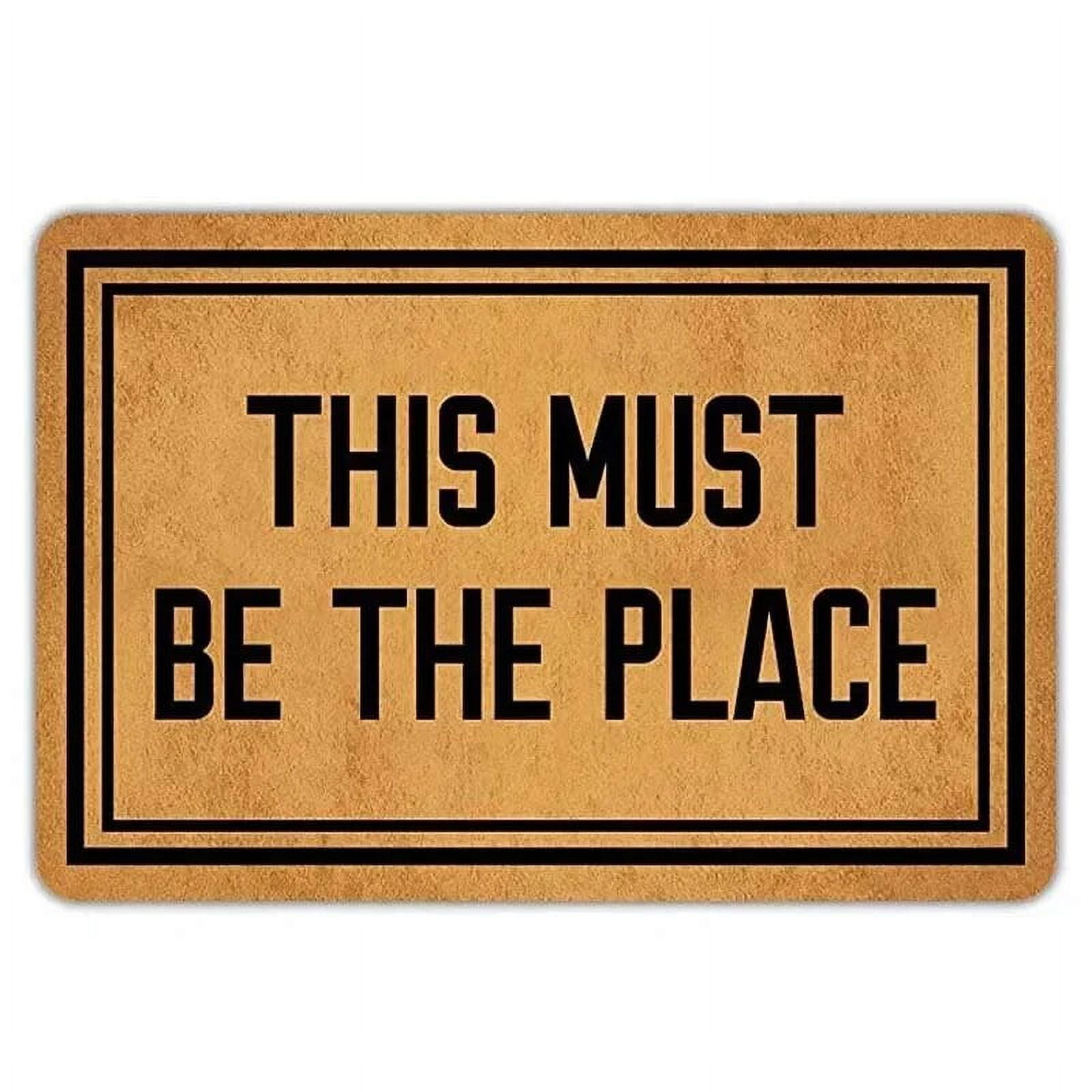 Door Mats Outside Welcome Mat This Must Be The Place Flannel Non Slip Backing Funny Doormat Indoor Outdoor Rug Front Door Mat