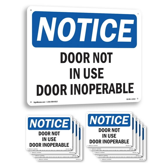 Door Not In Use Door Inoperable OSHA Notice Rigid Plastic Sign 14 Inch x 10 Inch - 10 Pack