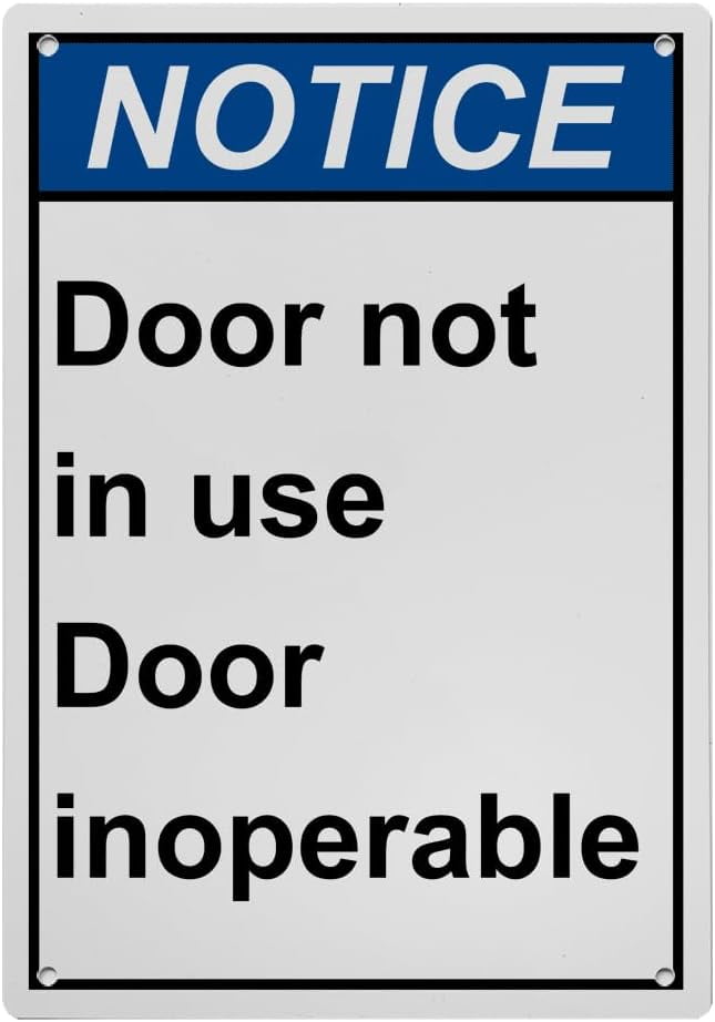 Door Not In Use Inoperable Sign, Industrial Not an Exit Sign 8