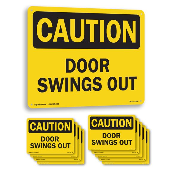 Door Swings Out OSHA Caution Aluminum Sign 24 Inch x 18 Inch - 10 Pack