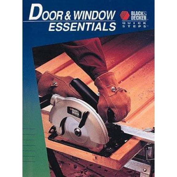 Pre-Owned Door & Window Essentials (Black & Deckers) (Paperback) 0865736480 9780865736481
