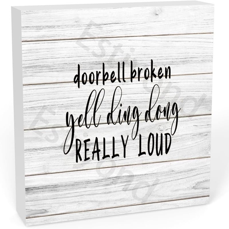 "Doorbell Broken. Yell Ding Dong Really Loud" Hanging Wood Sign - 5x10 Inch, Rustic Porch Decor, Funny Front Door Sign
