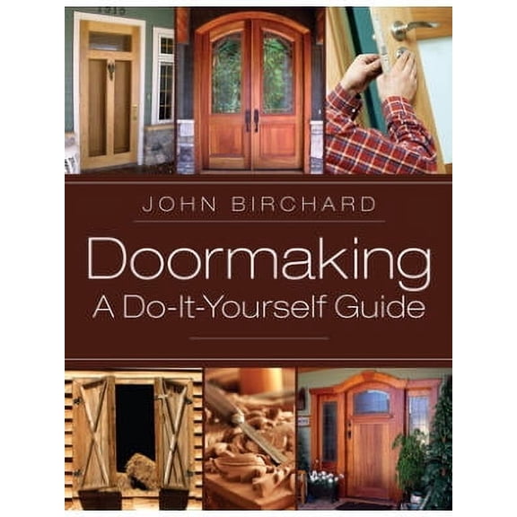 Doormaking: A Do-It-Yourself Guide (Hardcover)