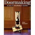 thumbnail image 1 of Pre-Owned Doormaking: A Do-It-Yourself Guide (Paperback) 080694840X 9780806948409, 1 of 1
