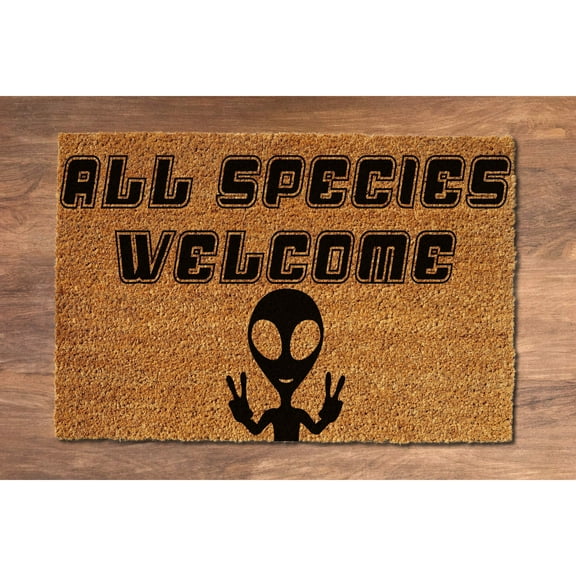 Doormat All Species Welcome Unique Gift Funny First House Gift Home (18" x 30") #5140