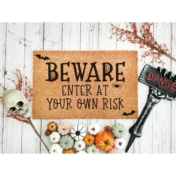 Doormat Beware Enter At Your Own Risk Halloween Decor Horror Scream Fa (24" x 36") #5450