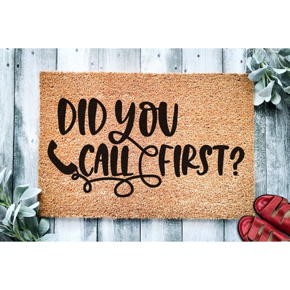 Doormat Did You Call First? Funny Go Away Welcome Mat Funny Funny G (36" x 72") #1499