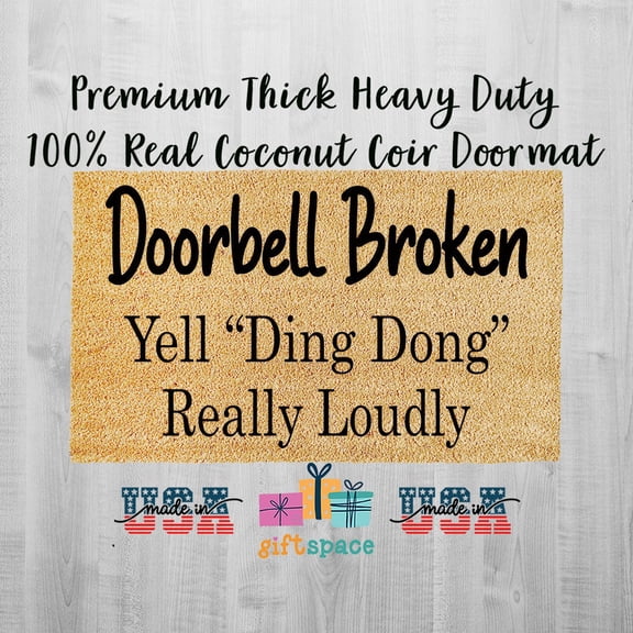 Doormat Doorbell Broken Yell Ding Dong Really Loudly Funny Welcome M (18" x 30") #3202