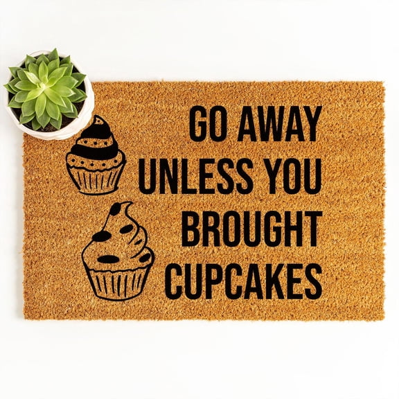 Doormat Go Away Unless You Brought Cupcakes Welcome Mat Rug Front Door (18" x 30") #5986