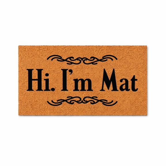 Doormat Hi. I'm Mat Welcome Mat Funny Doormat New Home Gift Housewarmi (18" x 30") #5730