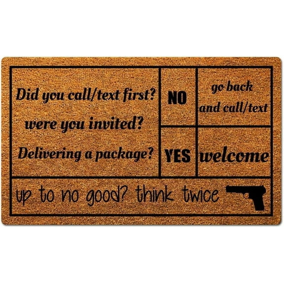 Doormat for Home Entrance Did You Call Text First were You Invited Floor Mats for House Front Indoor Inside Outdoor Outside Entryway Rug Welcome Mat 17x30 Inch.