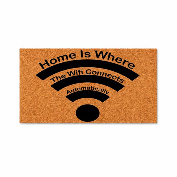 Funny Home Is Where The Wifi Connects Automatically Doormat - Coir (18" x 30")