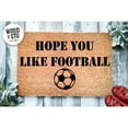 thumbnail image 1 of Doormat Hope You Like Football V2 Housewarming Gift Personalized Gift (36" x 60") #24115, 1 of 4