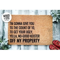 Doormat I'm Gonna Give You To The Count Of 10 Funny Christmas | Funny (18" x 30") #101836