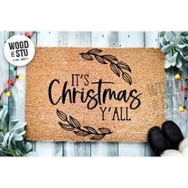 Doormat It's Christmas Y'all | Christmas Doormat | Winter Decoration | (18" x 30") #2063