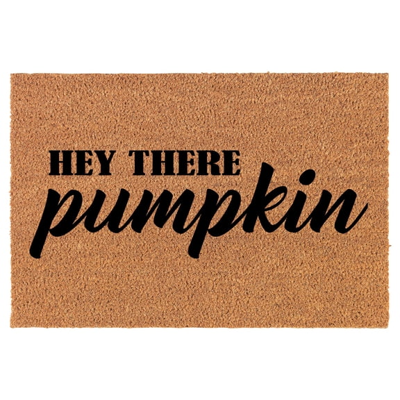 Doormat Natural Coco Coir Door Mat Hey There Pumpkin (24" x 16")