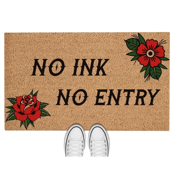 Doormat No Ink, No Entry Welcome Mat Funny Doormat Door Mat New Home (18" x 30") #5162