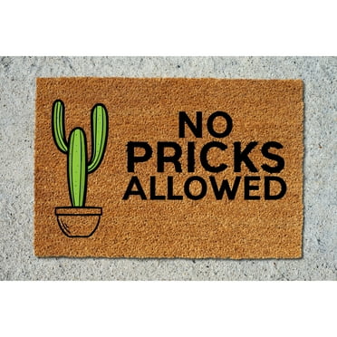 Doormat No Pricks Allowed Welcome Mat Funny House Warming Gift Front (18" x 30") #5231