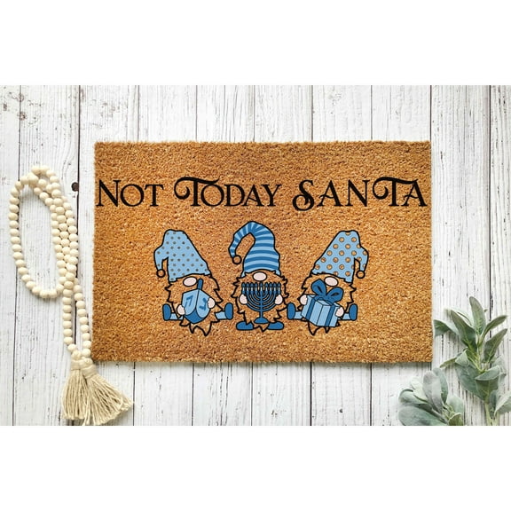 Doormat Not Today Santa Hanukkah Happy Hanukkah Happy Chanukah Same (18" x 30") #5092