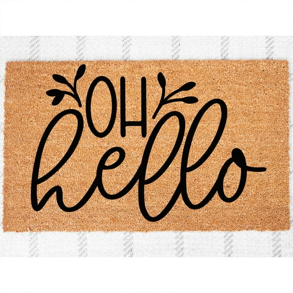 Doormat Oh Hello Welcome Mat Funny Gift For Him Door Mat For Mom Gift (18" x 30") #3116