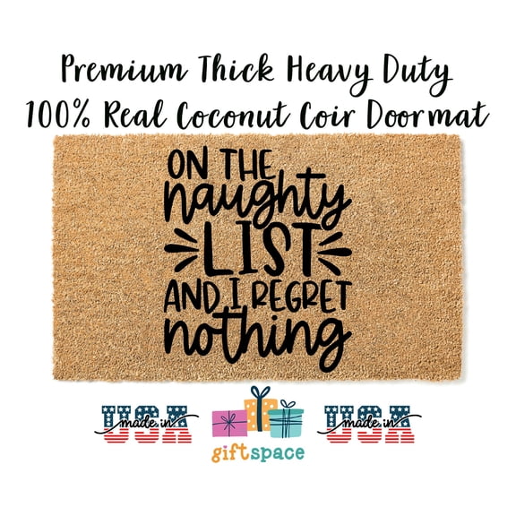 Doormat On The Naughty List And I Regret Nothing Funny Christmas Ch (36" x 72") #3237