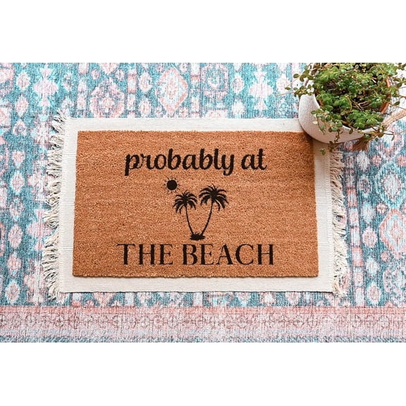 Doormat Probably at The Beach Doormat Welcome Door Mat Absorbent Non Slip Floor Mat Scraping Mud Mat Kitchen Door Mat Bedroom Carpet Porch Rugs 17 30in.