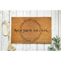 Doormat Speak Friend And Enter Welcome Mat Funny New Home Gift Funn (18" x 30") #5048