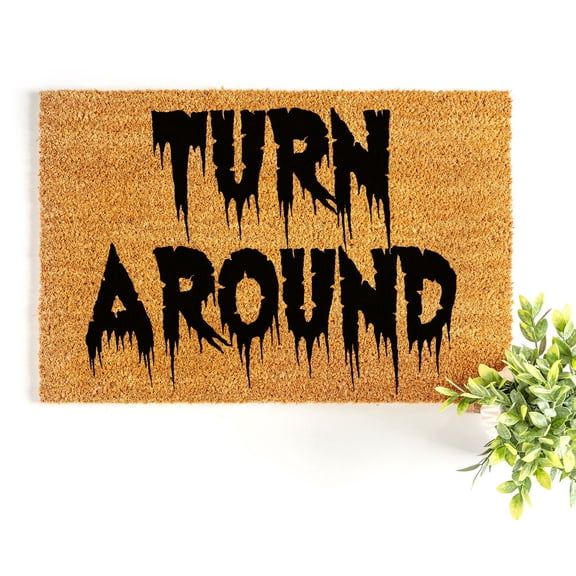 Doormat Turn Around Haunted Welcome Mat Gift For Her Boho Decor Welc (18" x 30") #3360