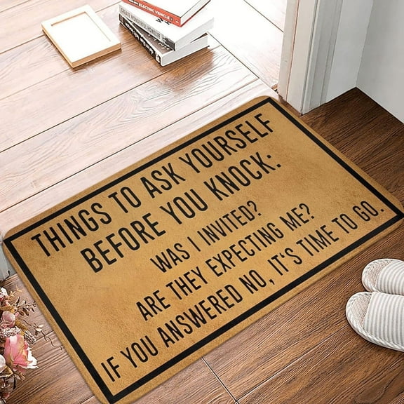 Doormat - Welcome Mat for Entryway - 'Things to Ask Yourself Before You Knock' Funny Mat, for Kitchen, Indoor/Outdoor Front Door Decor, 1830 Inch