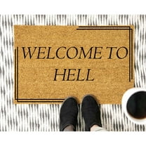 Doormat Welcome To Hell Welcome Mat Funny Doormat Housewarming Gift D (18" x 30") #5980