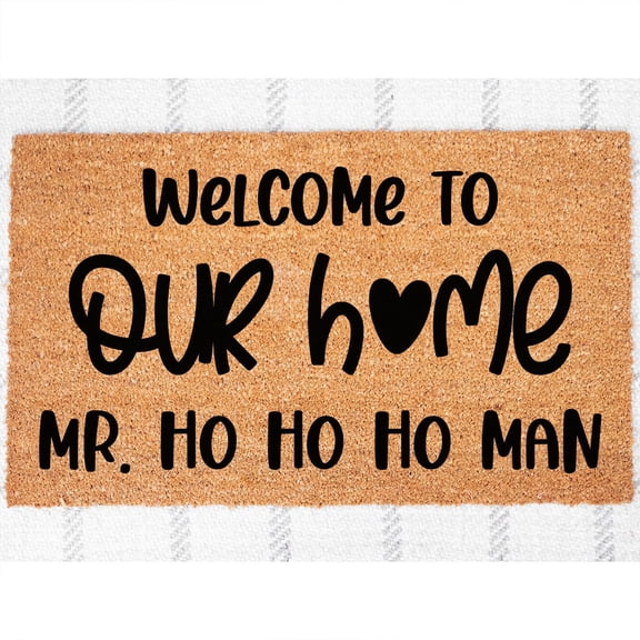 Doormat Welcome To Our Home Mr. Ho Ho Ho Man Welcome Mat Porch Decor R (18" x 30") #6013