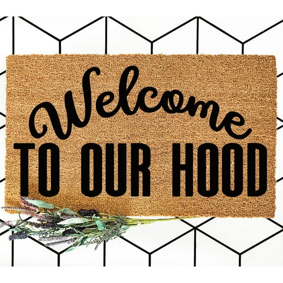 Doormat Welcome To Our Hood Welcome Mat Funny Doormat Outdoor New Home (24" x 36") #6014