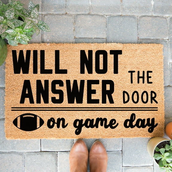 Doormat Will Not Answer The Door On Game Day Welcome Mat Funny Doormat (18" x 30") #5857
