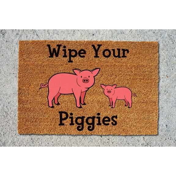 Doormat Wipe Your Piggies Welcome Mat Funny Funny Mat Funny Gift Hou (18" x 30") #5138
