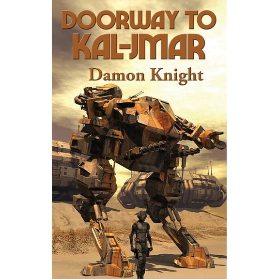 Doorway to Kal-Jmar: A Positronic Book, (Hardcover)