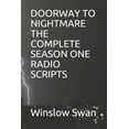 thumbnail image 1 of Doorway to Nightmare the Complete Season One Radio Scripts (Paperback), 1 of 1