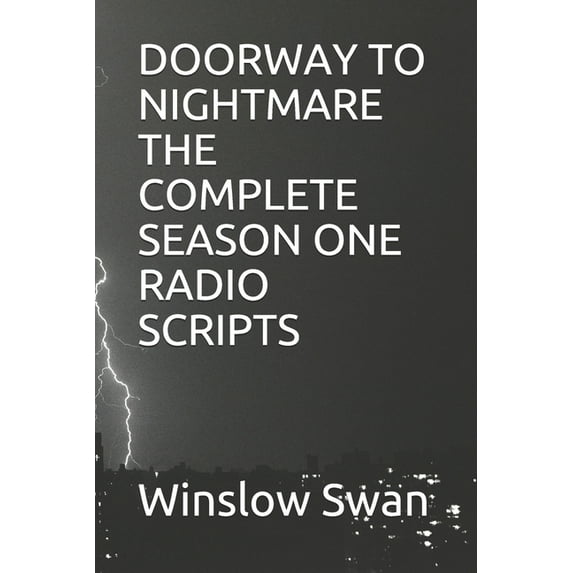 Doorway to Nightmare the Complete Season One Radio Scripts (Paperback)