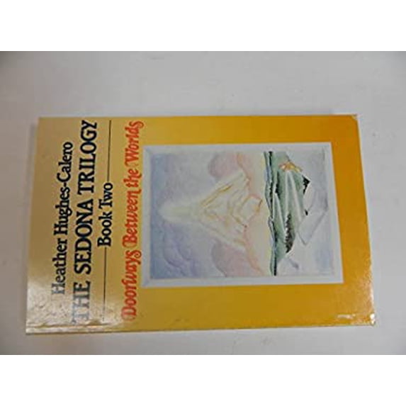 Pre-Owned Sedona Trilogy: Doorways Between the Worlds Bk. 2 (Sedona Trilogy, Book 2) Paperback