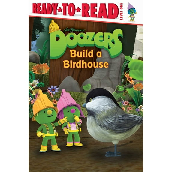 Doozers: Doozers Build a Birdhouse : Ready-to-Read Level 1 (Paperback)