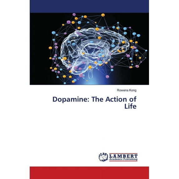Dopamine: The Action of Life (Paperback)