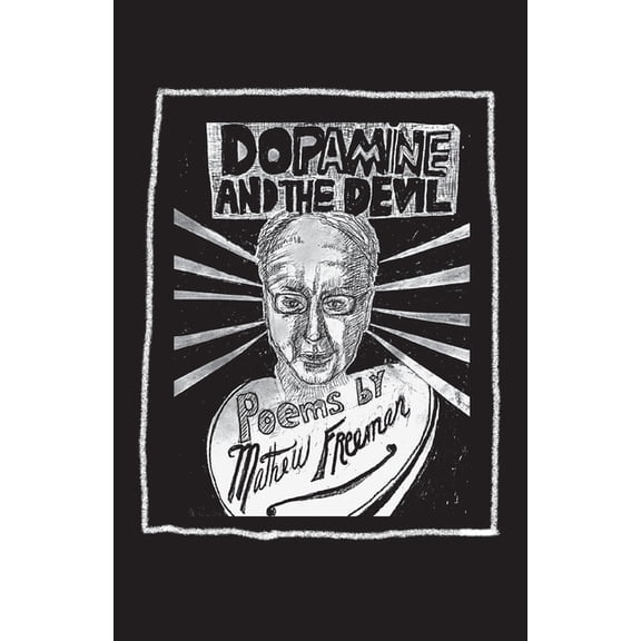 Dopamine and the Devil, (Paperback)