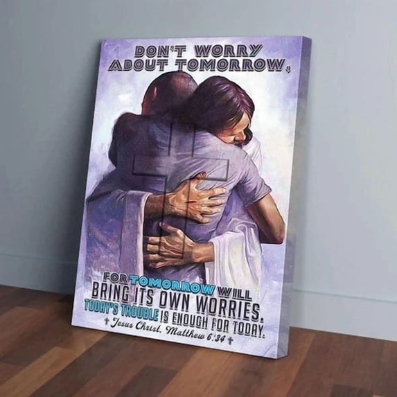 Dopaprint UNFRAMED PAPER POSTER Jesus Hug You Don'T Worry About ...