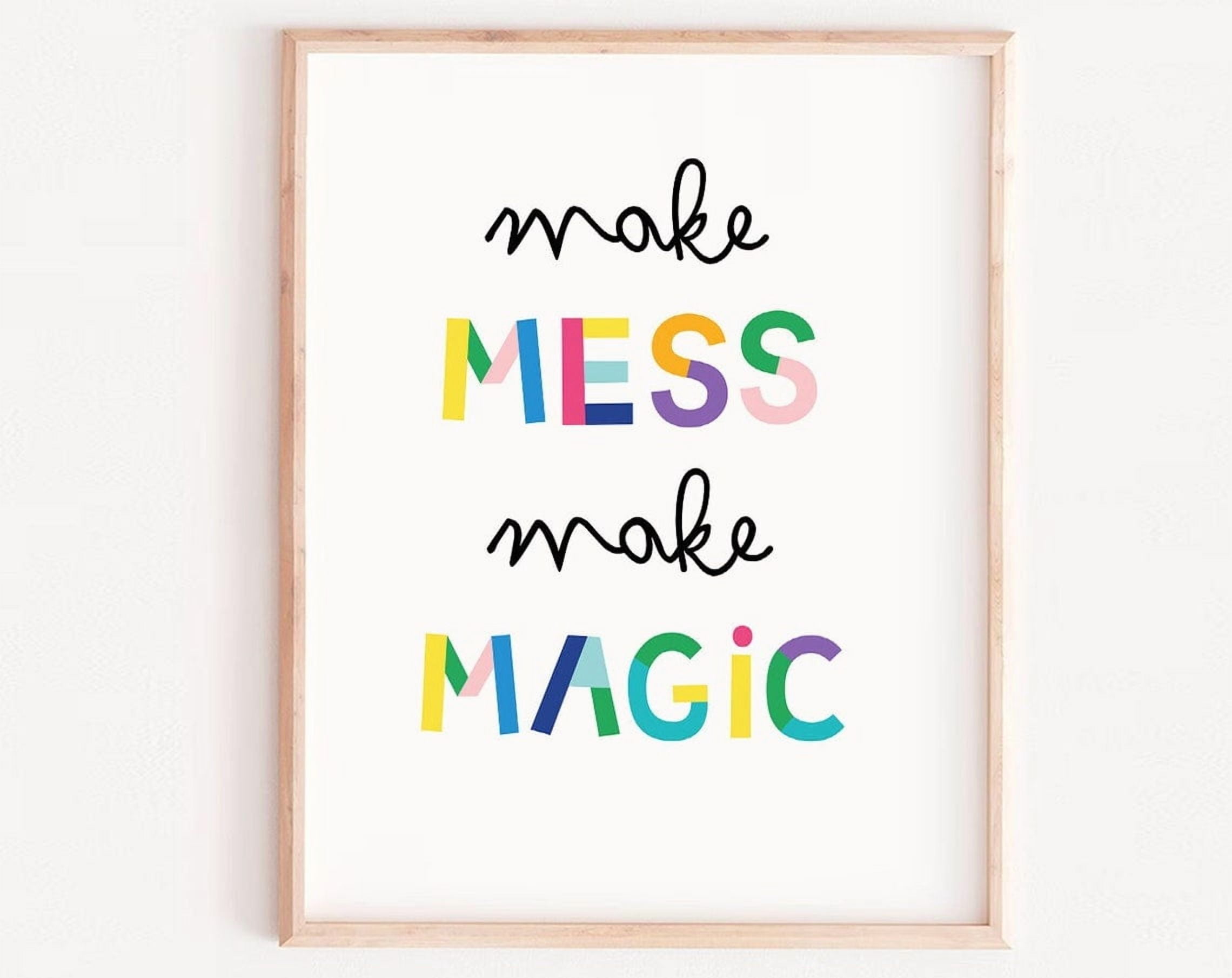 Dopaprint UNFRAMED PAPER POSTER Make Mess, Make Magic Wall Art, Kids ...
