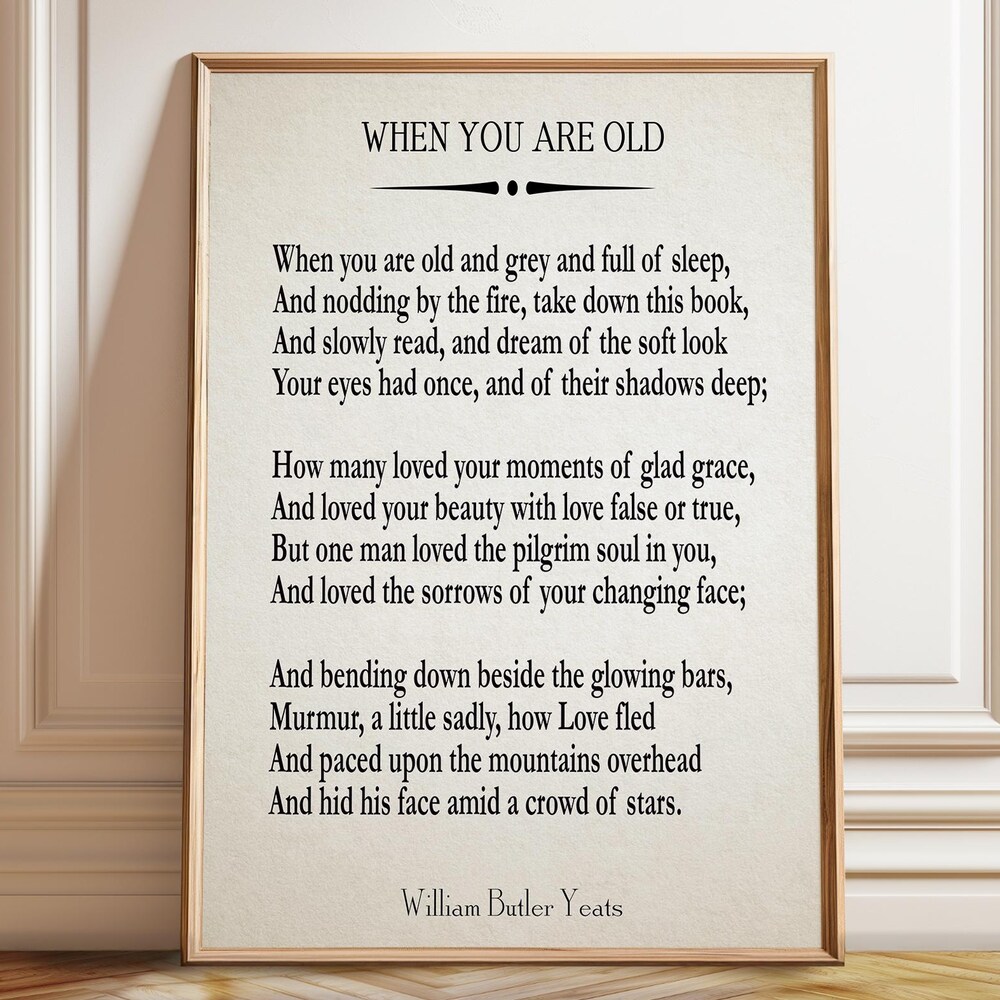 Dopaprint UNFRAMED PAPER POSTER When You Are Old By William Butler ...