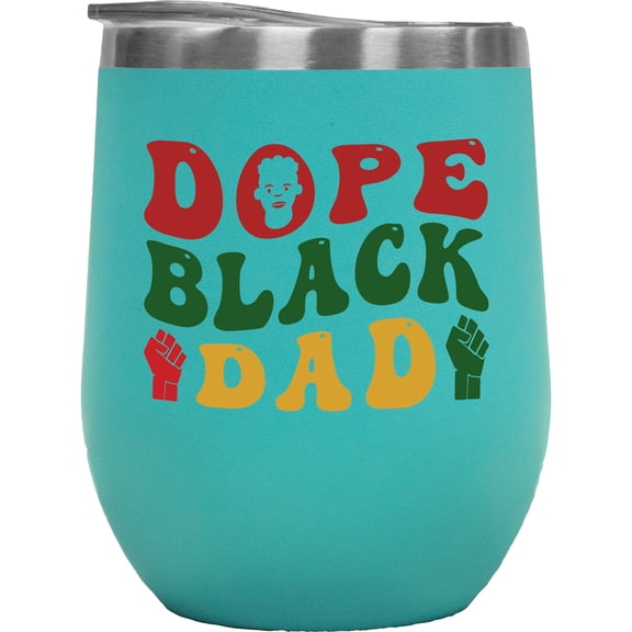 Dope Black Dad, African American Themed, Groovy Retro Wavy Text Merch Gift, Mint 12oz Wine Tumbler
