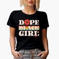 thumbnail image 1 of Dope Black Girl, Black History Month Art Merch Gift, Black T-Shirt, Small, 1 of 5