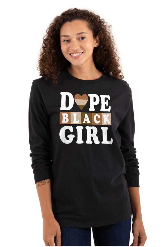 Dope Black Girl Melanin Skin Shades Women's Long Sleeve T Shirt Brisco Brands S